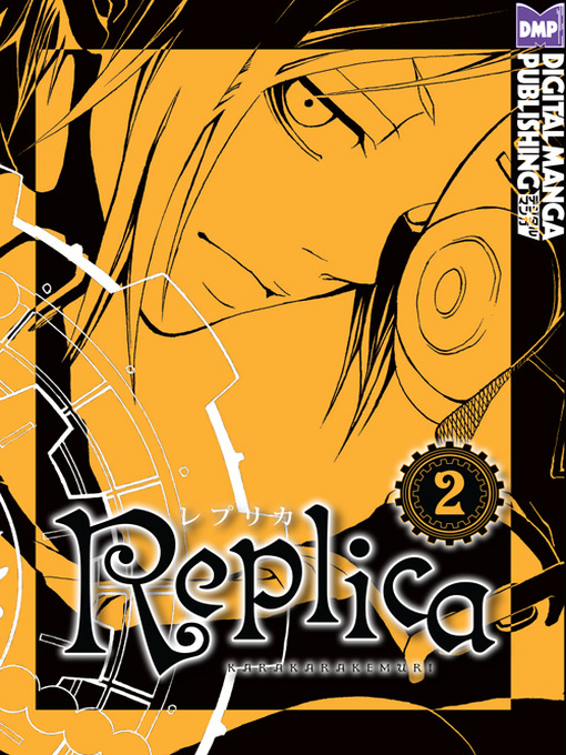 Title details for Replica, Volume 2 by Kemuri Karakara - Available